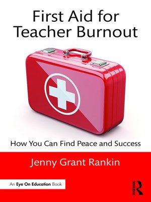 cover image of First Aid for Teacher Burnout